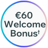 €60 Welcome Bonus